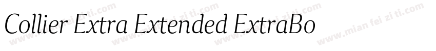Collier Extra Extended ExtraBold字体转换